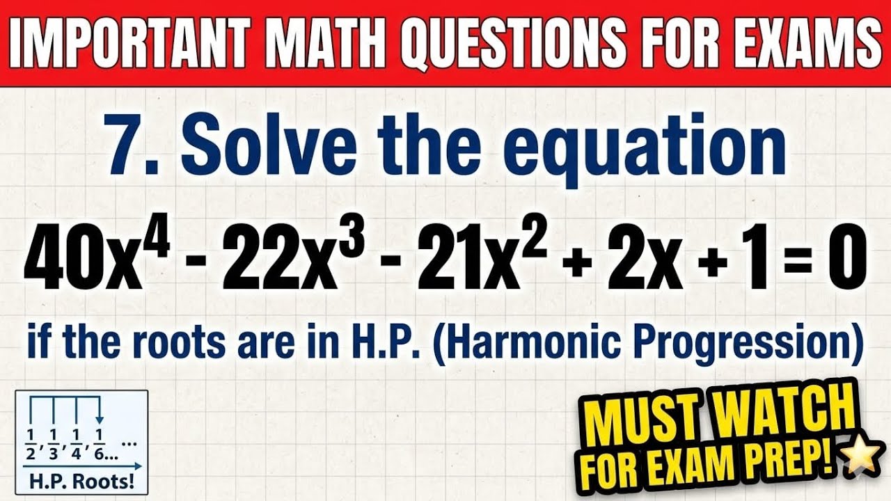 Solve the Equation: 40x^4 - 22x^3 - 21x^2 + 2x + 1 = 0 | Roots in H.P. Explained​