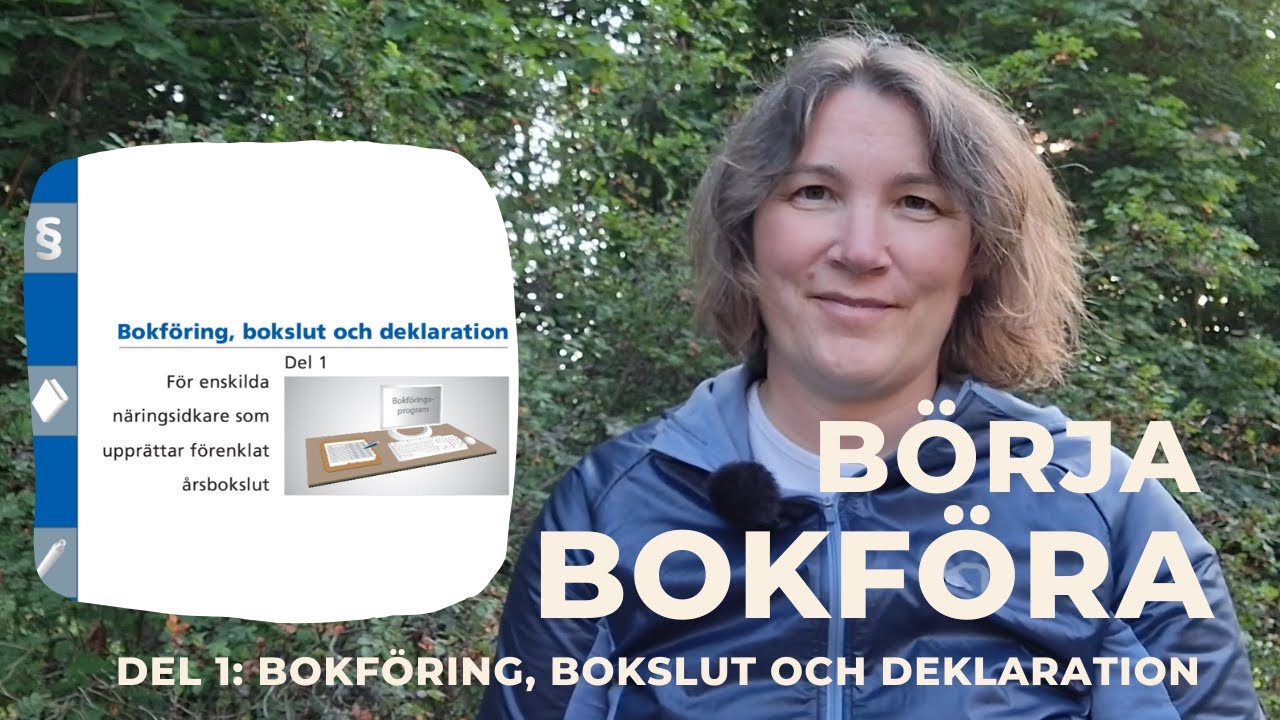 BÖRJA BOKFÖRA, del 1 Bokföring, bokslut och deklaration, SKV 282