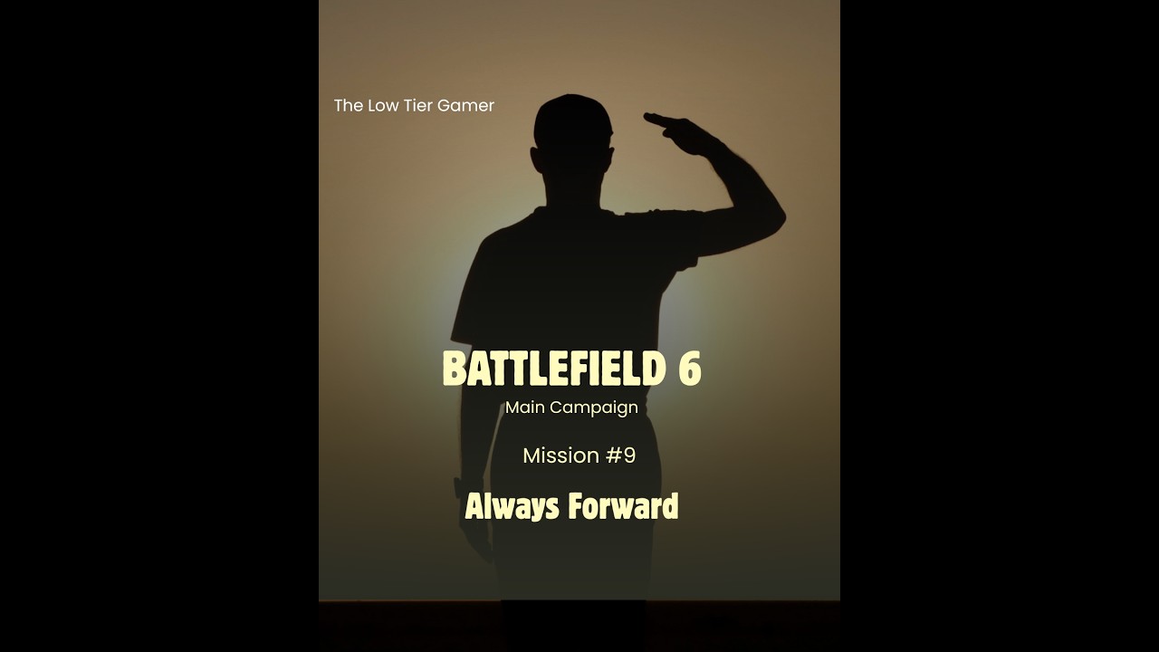 Battlefield 6 Main Mission #8 Always Forward Final Mission  Completing the Campaign