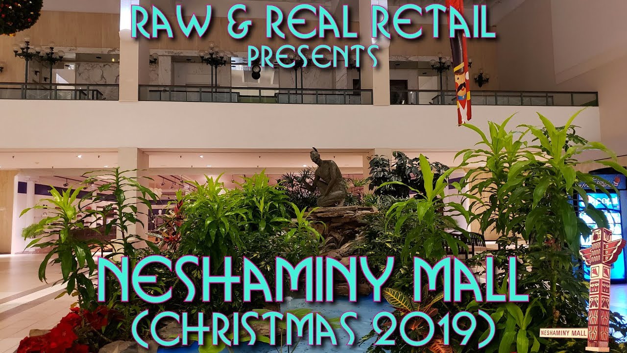 Christmas 2019 at Neshaminy Mall - Raw & Real Retail