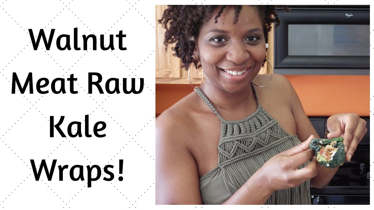 ALKALINE ELECTRIC RAW WALNUT MEAT KALE WRAPS DR SEBI RECIPE