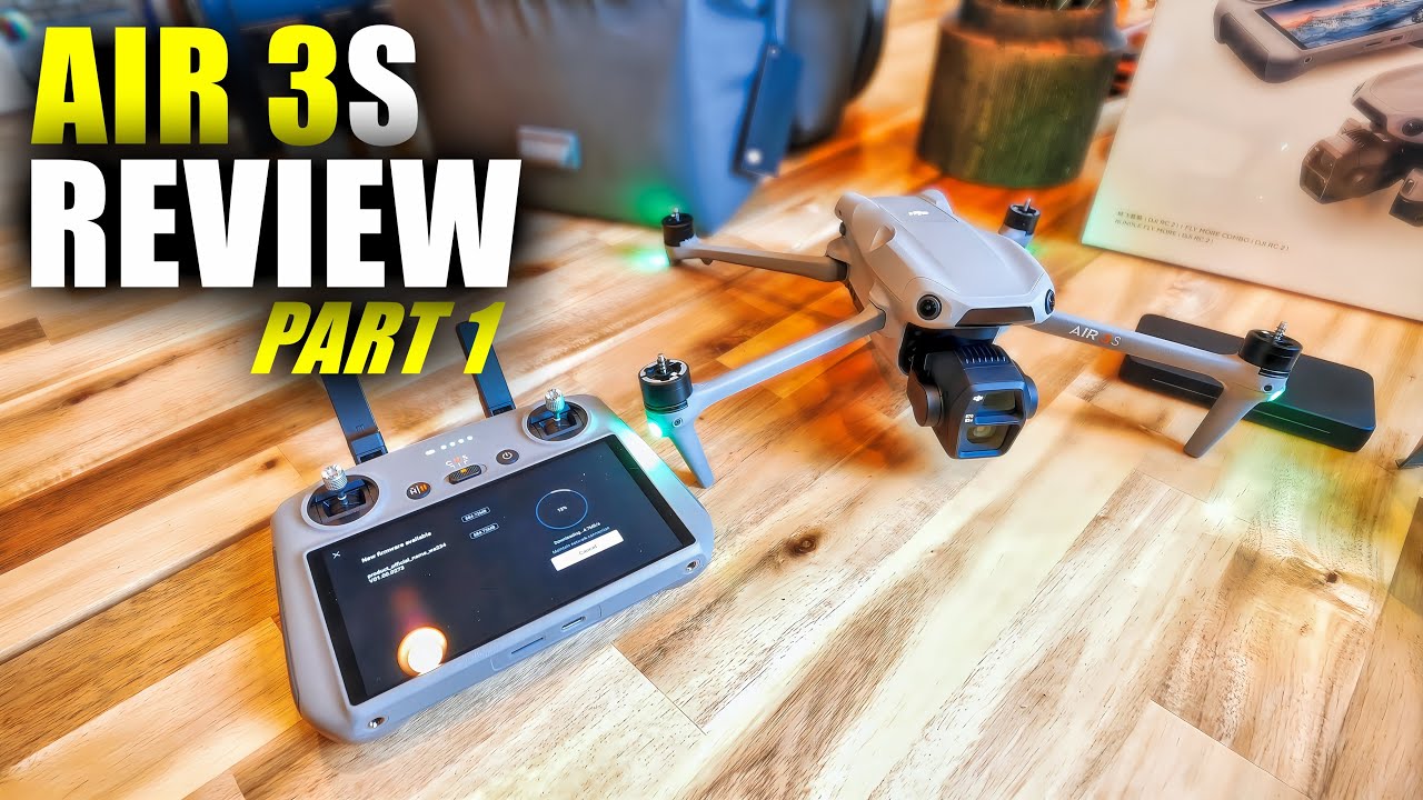 DJI Air 3S Review | Part 1 In-Depth | Unboxing, Setup, Updating & Comparison