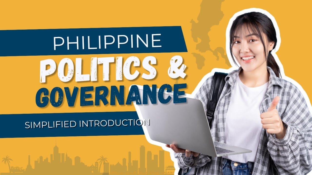 Philippine Politics & Governance: Simplified Introduction and definition - Taglish (With examples)