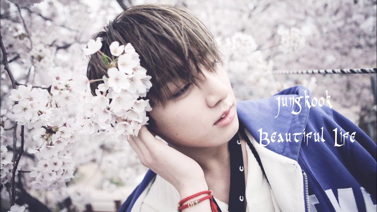 JUNGKOOK 정국 - Beautiful Life (Long ver.)