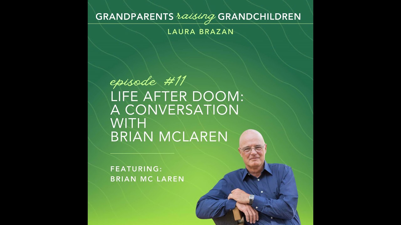 Life After Doom: A Conversation with Brian McLaren
