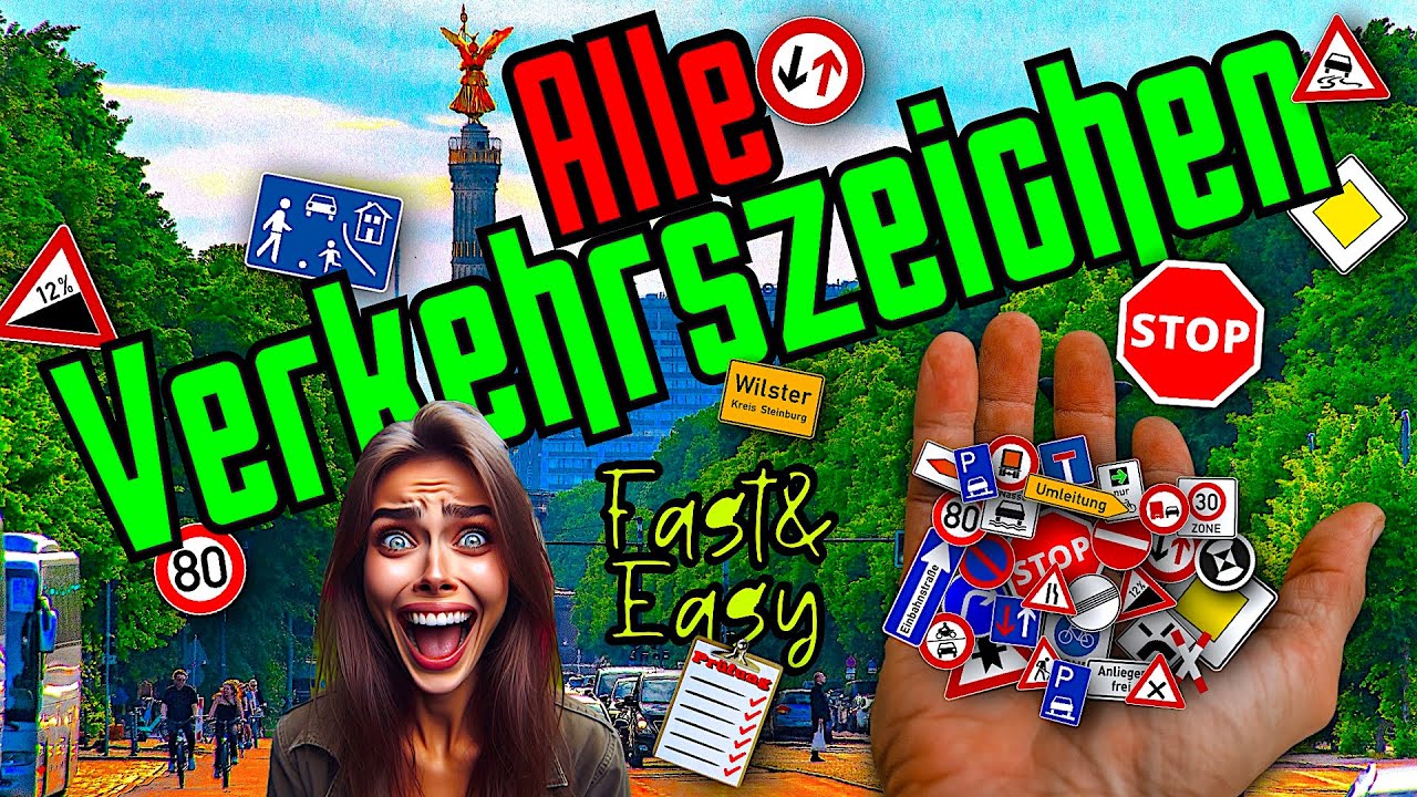 Easy & Schnell Lernen !!!! Alle Verkehrsschilder die Ihr kennen MÜSST ✅🚘