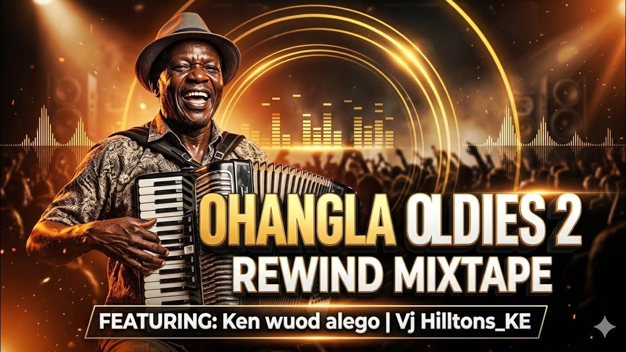 OHANGLA OLDIES_2_REWIND | POOL OF LUO MUSIC_ Ken wuod alego | Jakadenge | #paro | By Vj Hilltons_KE 