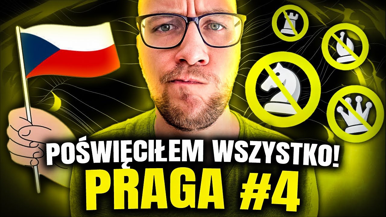 NAJOSTRZEJSZA PARTIA W ŻYCIU!? | Praga #4