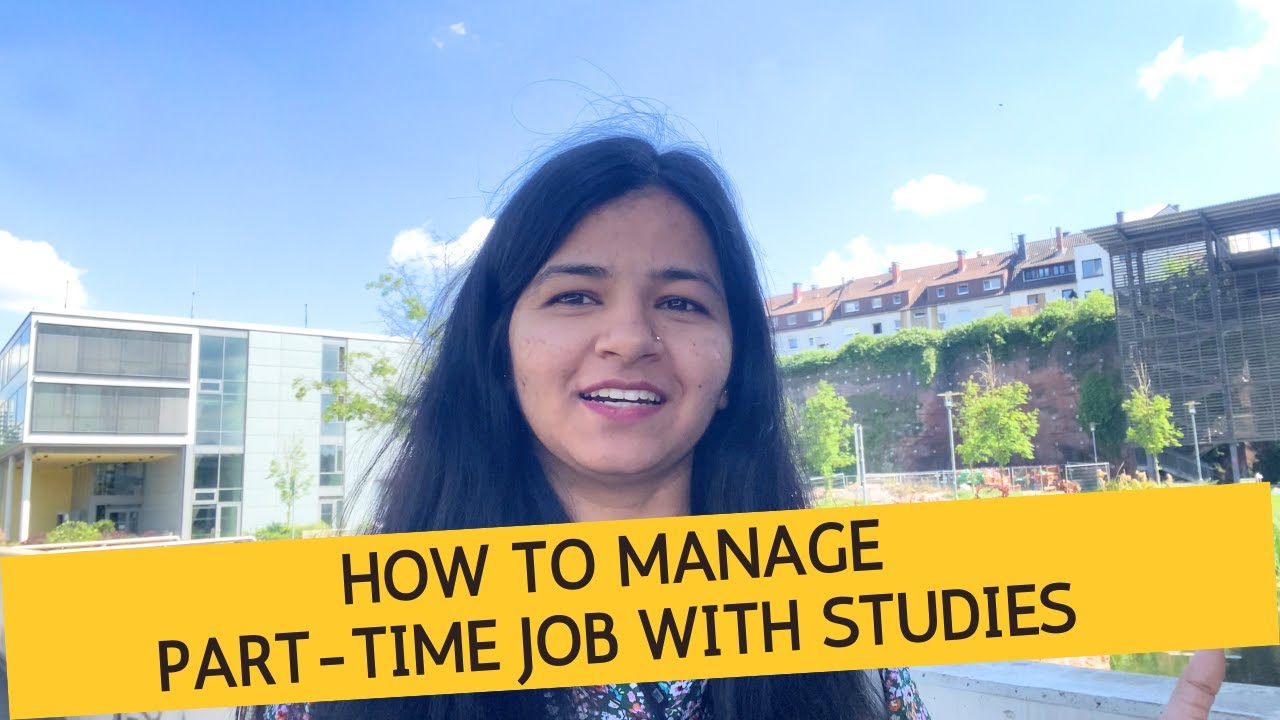 How to manage part-time job with studies || HR13 in Germany