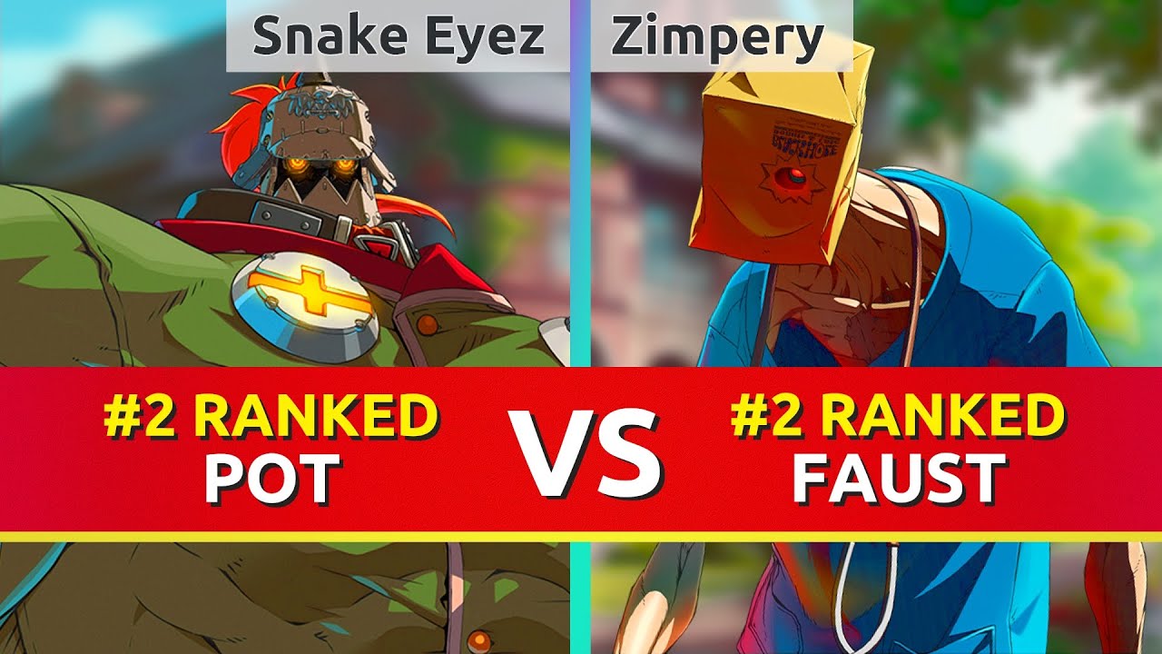 GGST ▰ Snake Eyez (#2 Ranked Potemkin) vs Zimpery (#2 Ranked Faust). Guilty Gear Strive