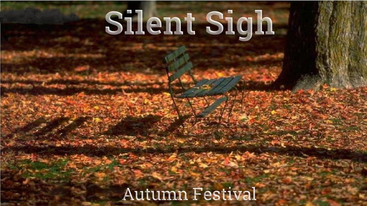 Silent Sigh at Pofi. Autumn Festival.
