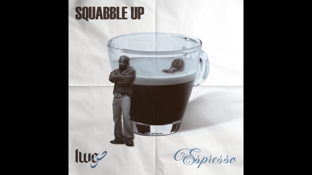SQUABBLE UP X ESPRESSO (WITH SABRINA'S VOCALS)