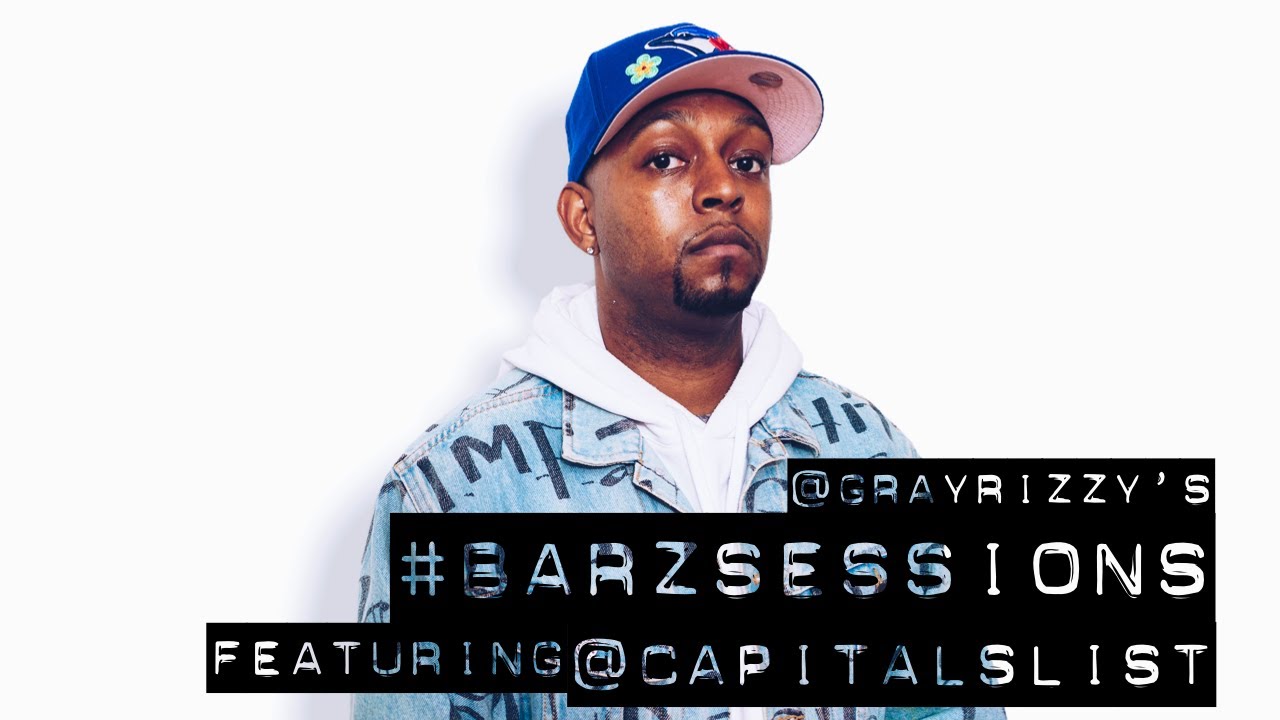 CAPITAL STOPS BY FOR NEW BARZ SESSIONS WITH GRAY RIZZY!