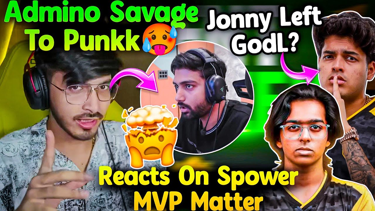 🚨Admino Savage Reply To Punkk On Troll😳 React On Spower MVP Matter😲 Jonathan Left GodLike - Reply💛!