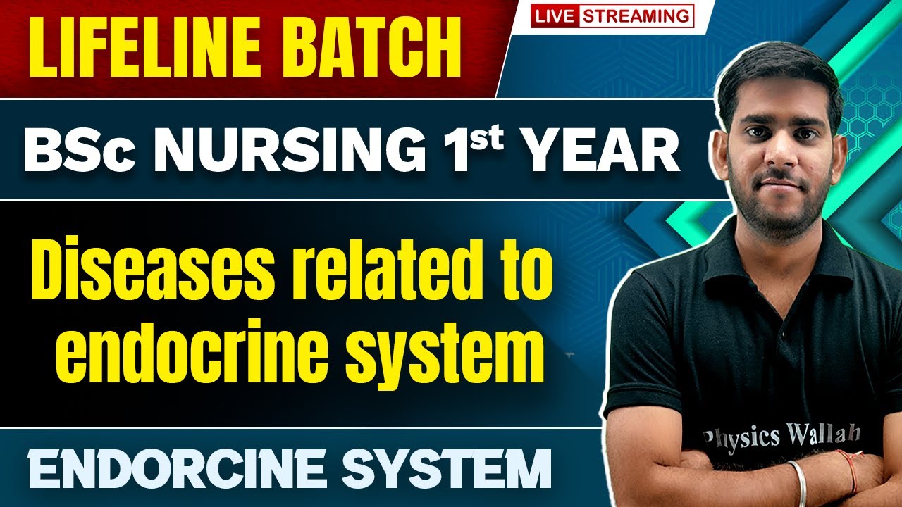 Diseases Related to Endocrine System | Endocrine System | BSc Nursing | Lifeline Batch