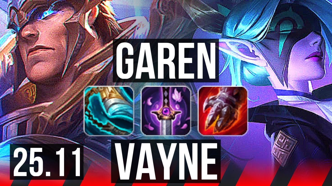 GAREN vs VAYNE (TOP) | EUW Master | 25.11