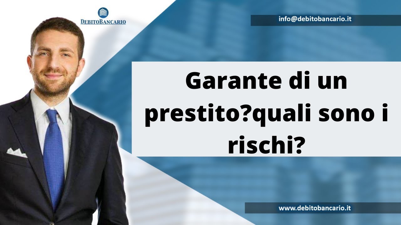 Garante di un prestito? Quali sono i rischi?