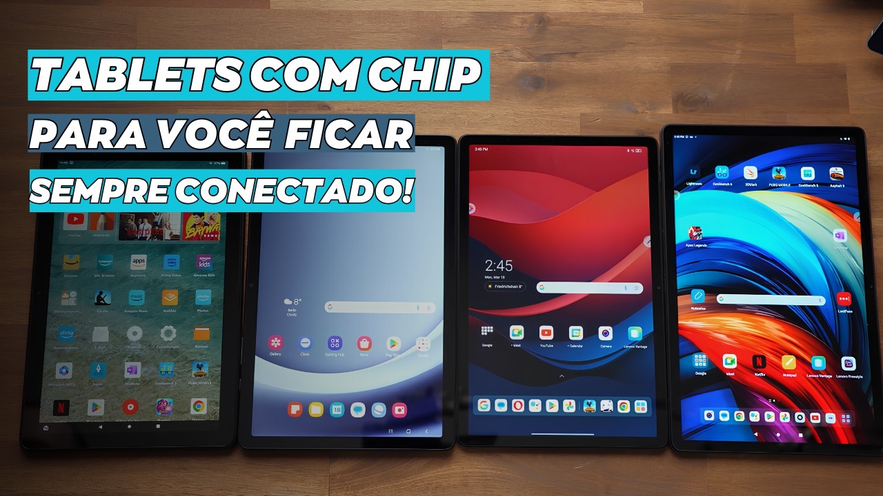 Melhores Tablets Com Chip para Você Comprar Agora Em 2025!