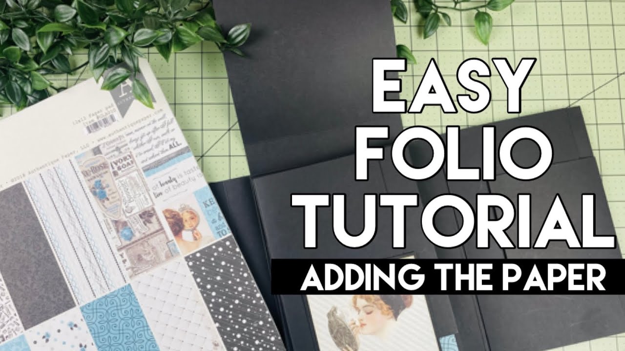 EASY INTERACTIVE FOLIO TUTORIAL ~ Adding the Paper