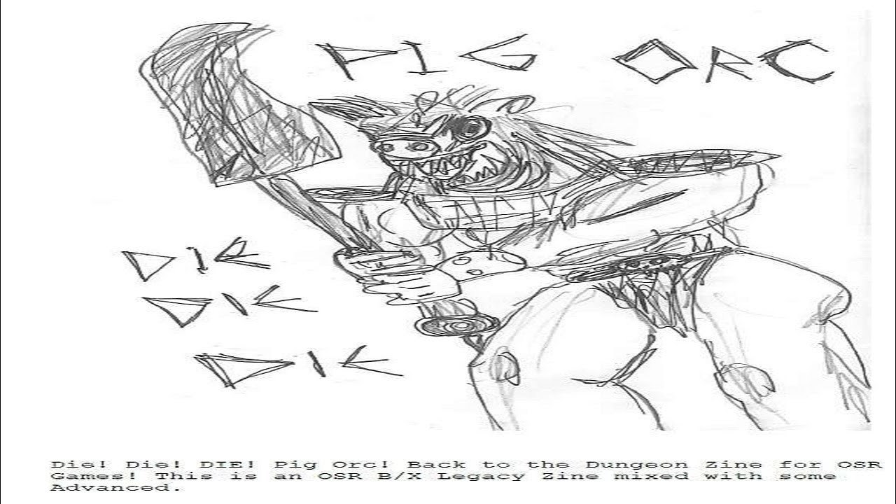 Die! Die! Die!, Pig Orc by Eldrad Wolfbane - First Look