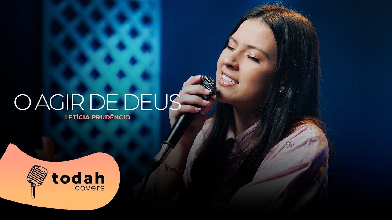 Letícia Prudêncio | O Agir De Deus [Cover Camilly Vitória]