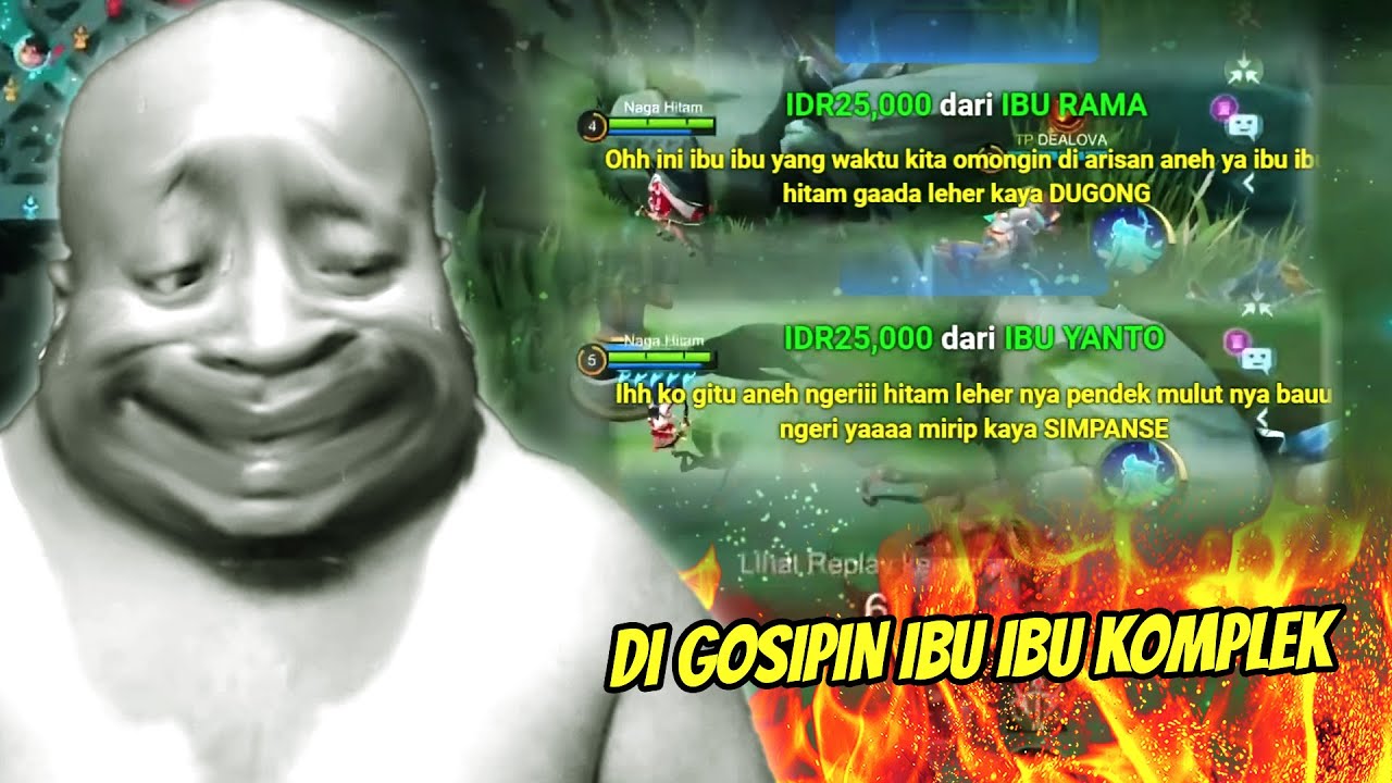 KETUA NAGA HITAM DI OMONGIN IBU IBU ARISAN !!! SAMPE KENA MENTAL !!! KALO BERANI SINI SUAMIMU BY ONE