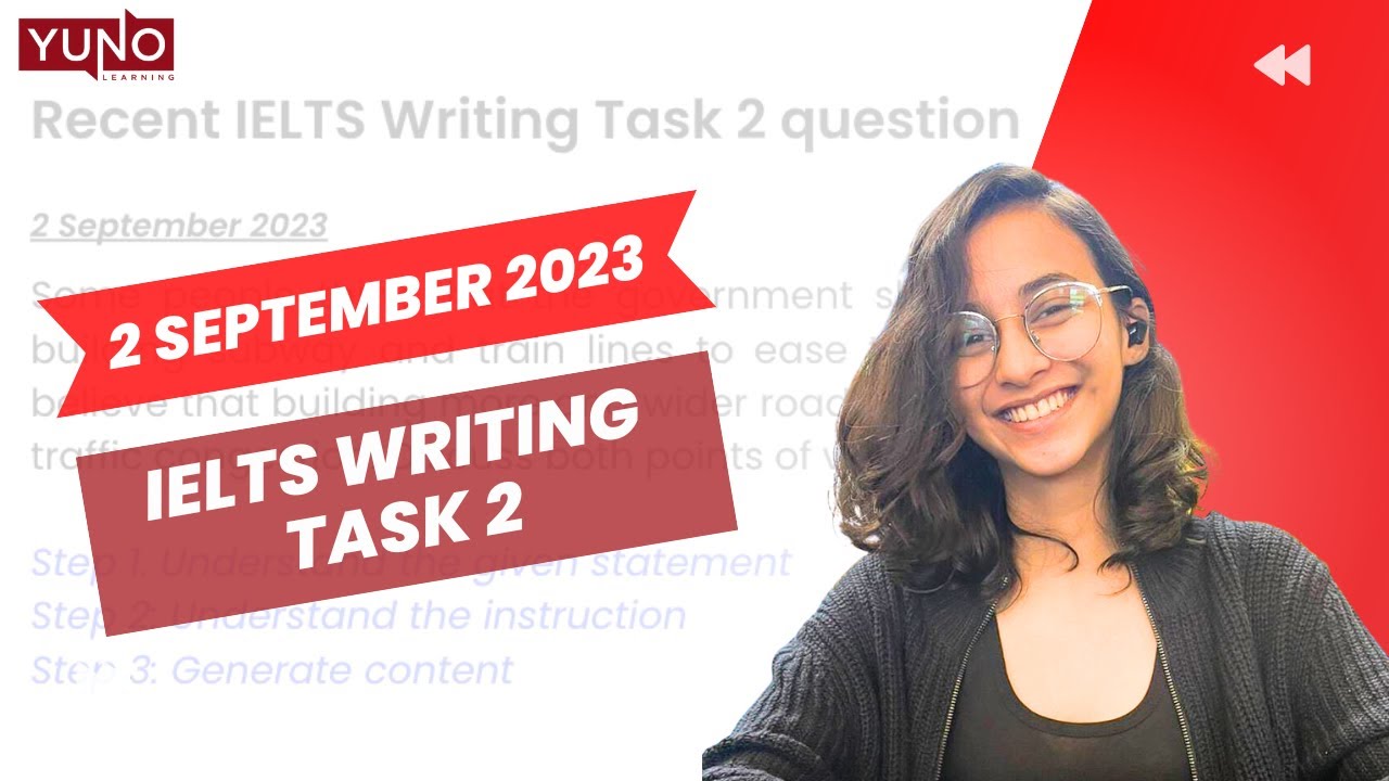 September 2023 IELTS Writing Task 2 | Real IELTS Test 2023 | Yuno Learning