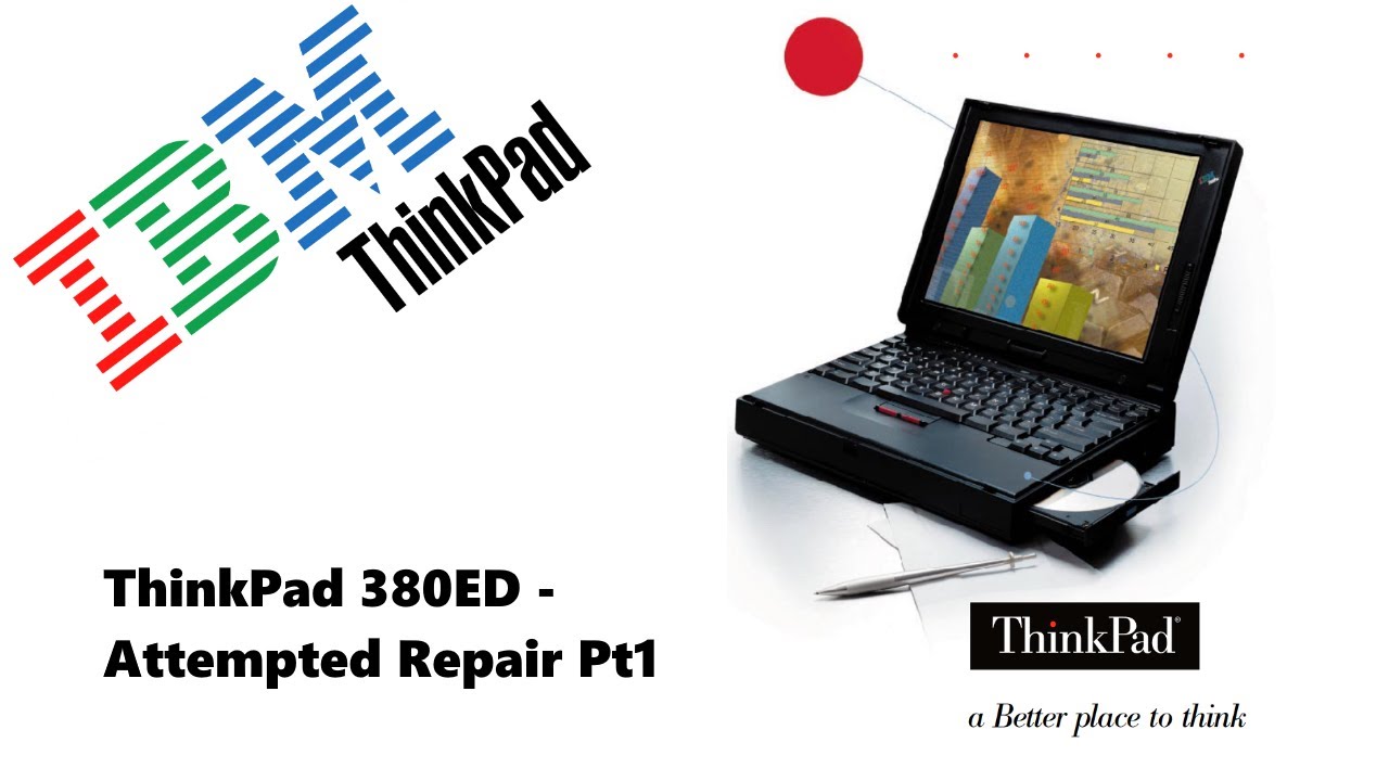 IBM ThinkPad 380ED  - First Repair attempt Part1