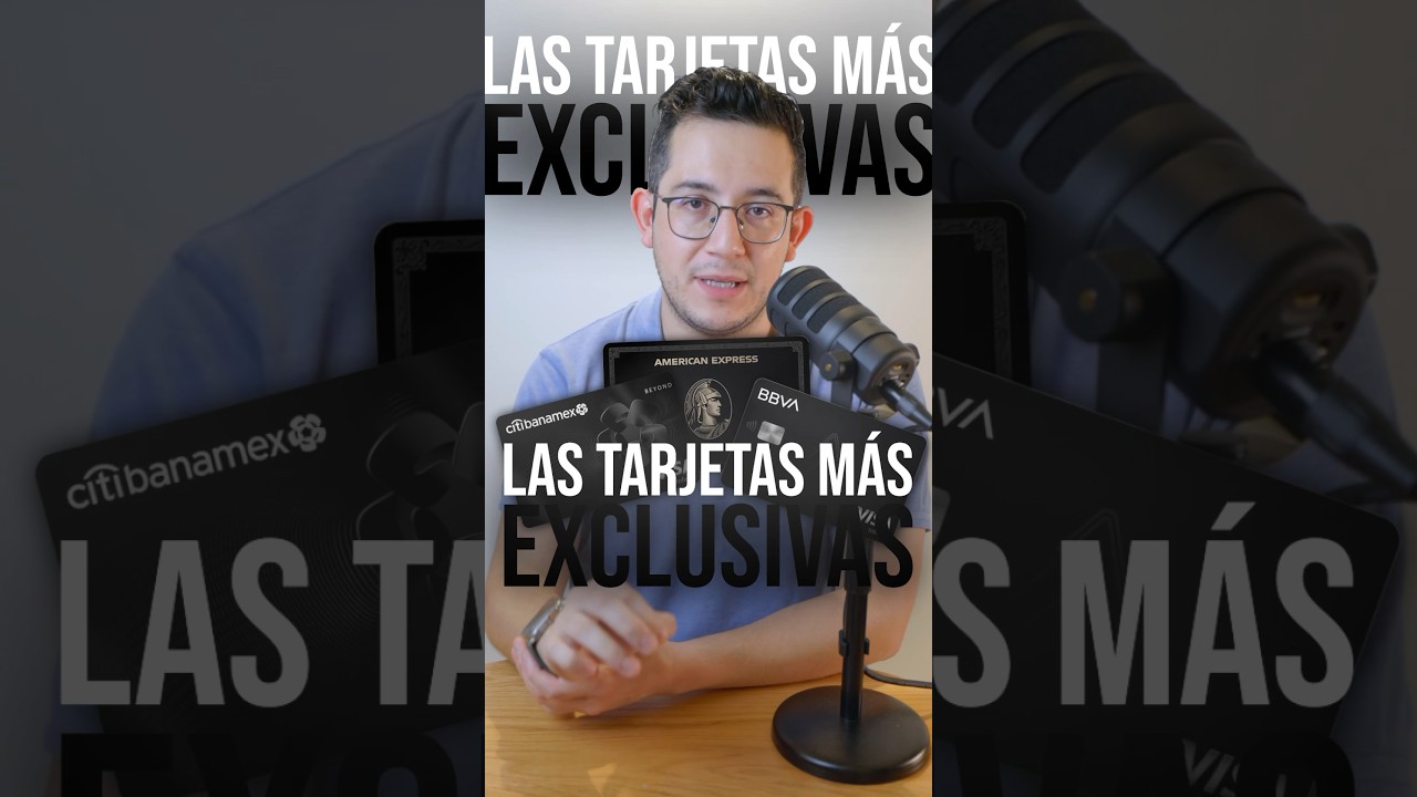 las tarjetas m&aacute;s exclusivas en M&eacute;xico #tarjetasdecr&eacute;dito #dinero #finanzaspersonales
