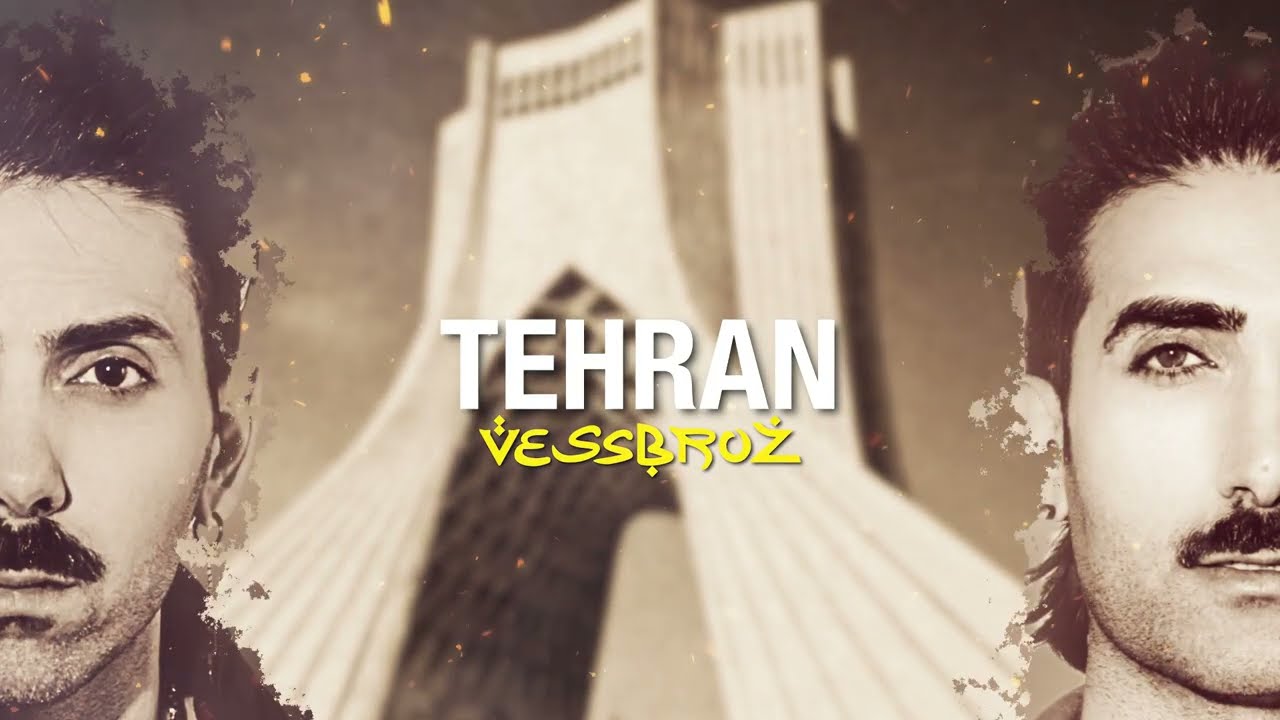 Vessbroz - Tehran (Lyrics Video)