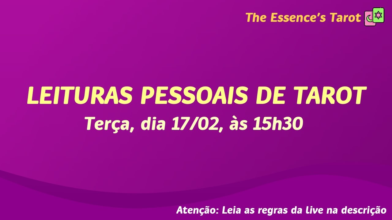 🌞 LIVE! - LEITURAS PESSOAIS DE TAROT 🌞 // TERÇA, dia 17/02,  às 15h30