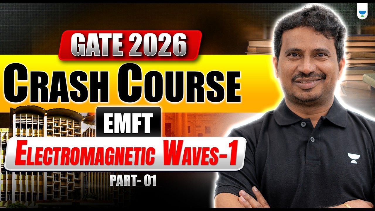 GATE 2026 | Crash Course | EMFT | Electromagnetic Waves #1 | BV REDDY SIR