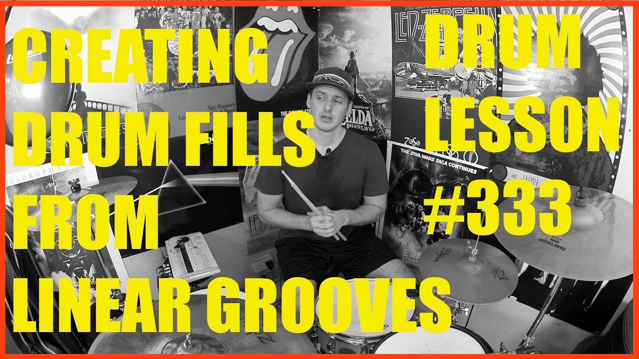 Creating Drum Fills From Linear Beats - Drum Lesson #333