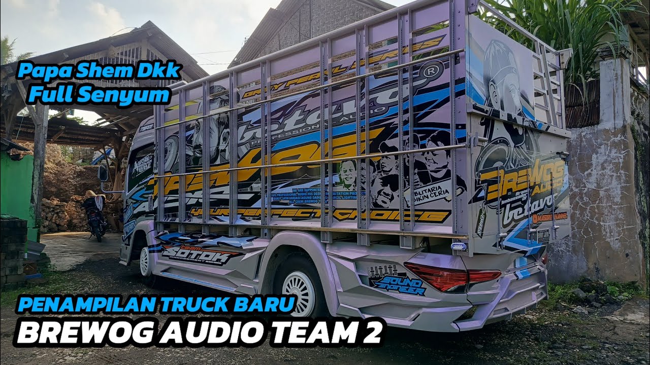 Penampilan Truck Baru Brewog Audio TEAM 2