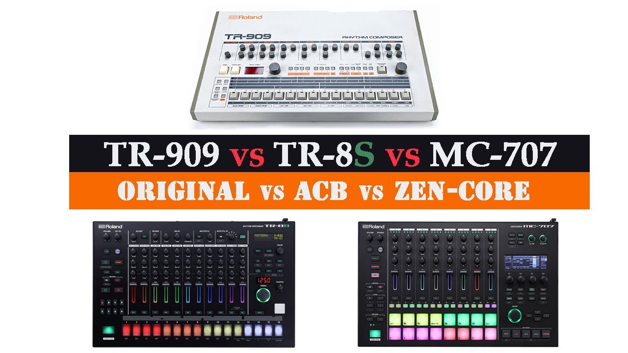 Comparison of the  Roland TR-909 vs TR-8S vs MC-707 Original vs ACB vs ZEN-core [No talk]