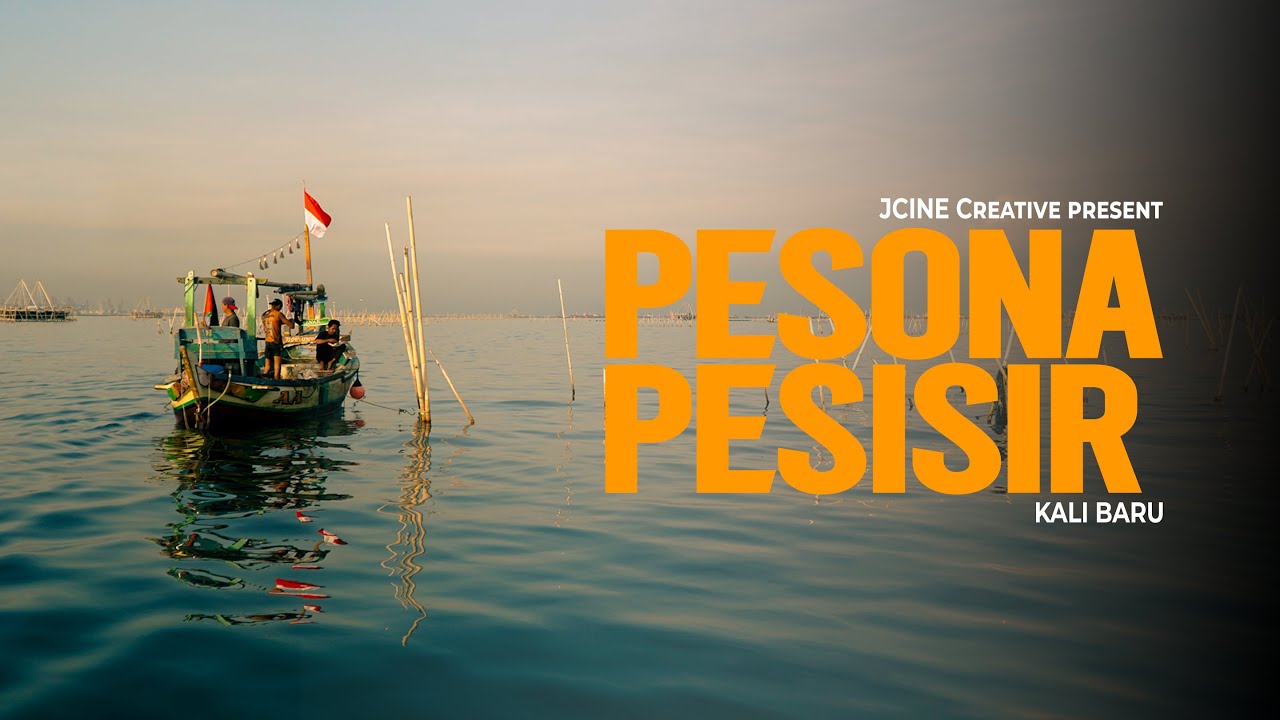 Pesona Pesisir (2025) | Film Dokumenter