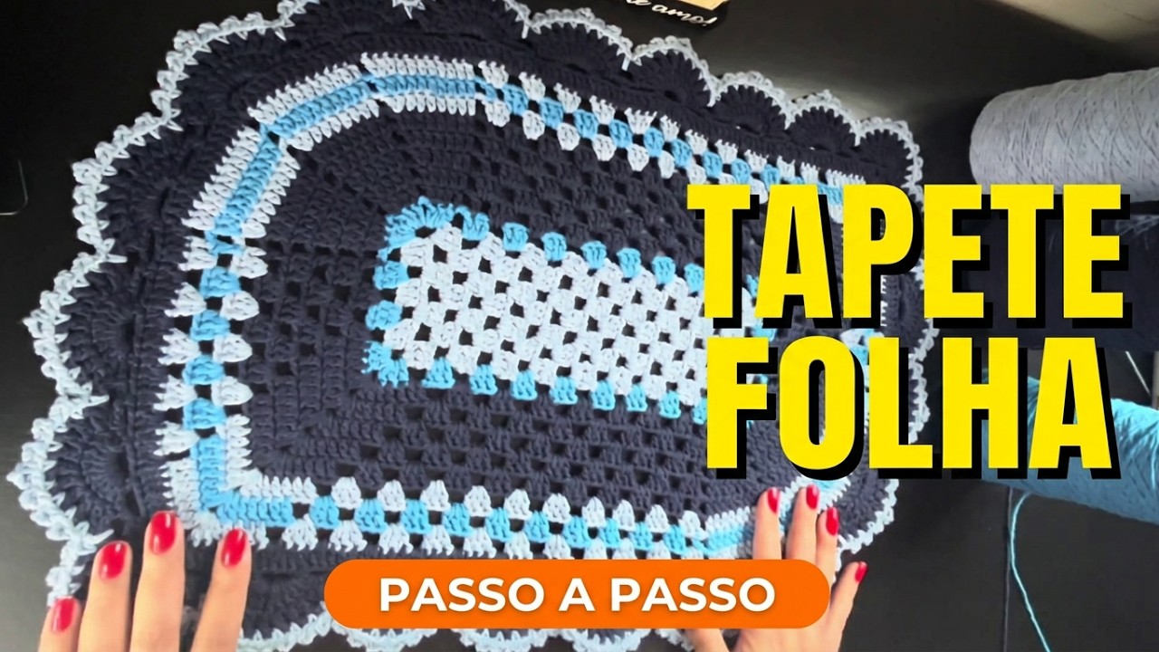 Tapete em crochê folha em crochê passo a passo | fácil, econômico e lindo para cozinha ou banheiro!