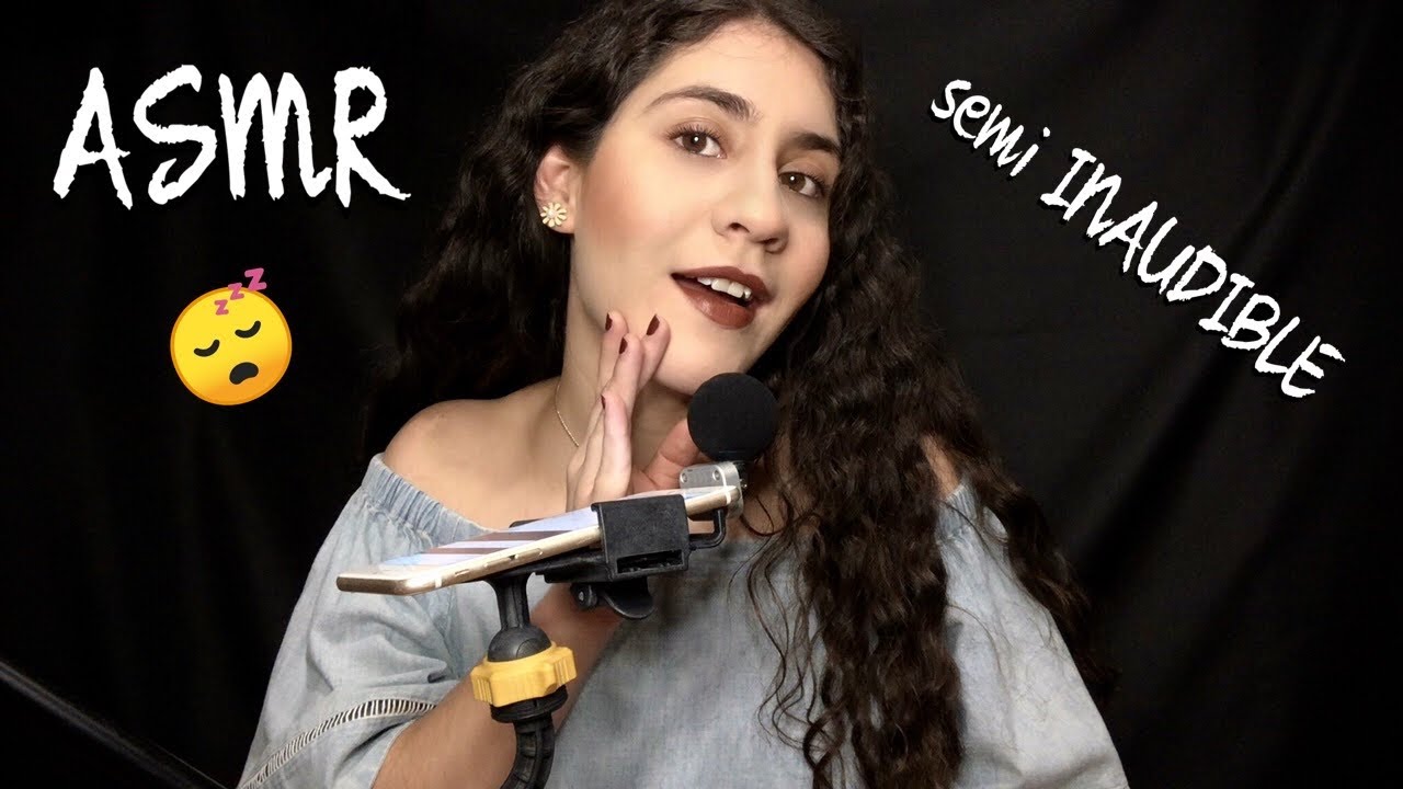 ASMR - Mi primer semi INAUDIBLE echando chismesito