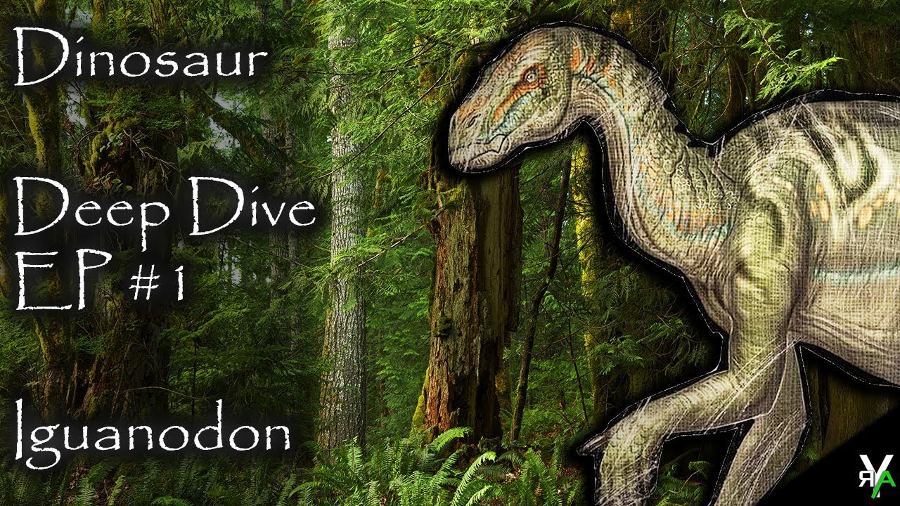 Dinosaur Deep Dive EP #1: The Iguanodon