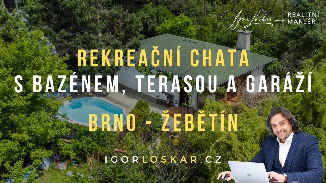 ✅ PRODÁNO | Rekreační chata s bazénem | Brno - Žebětín | Igor Loškár - realitní makléř Brno