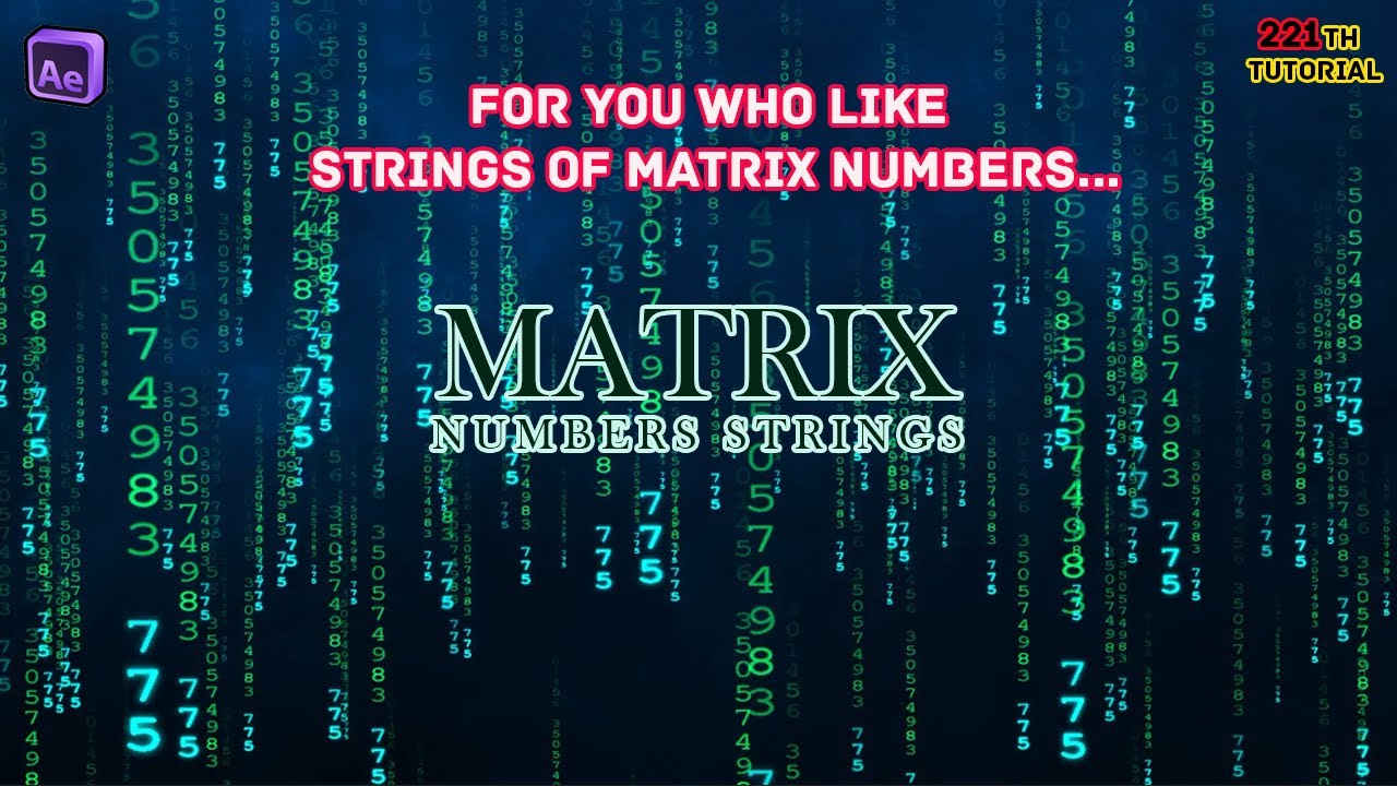 Create a Matrix Like String of Numbers in After Effects RIGHT NOW