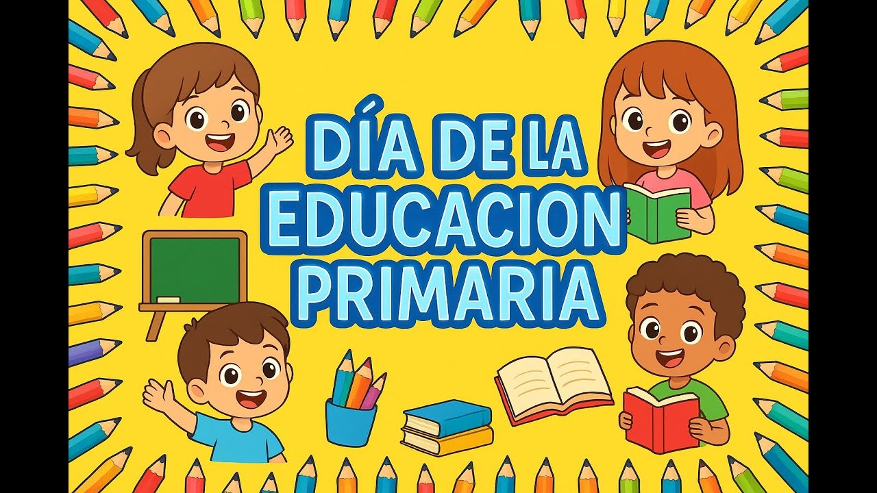 El d&iacute;a de la educaci&oacute;n primaria