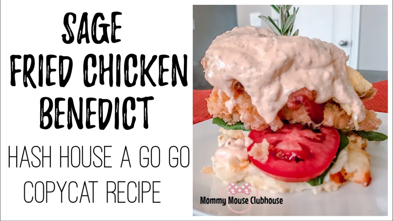 Hash House A Go Go&rsquo;s Fried Chicken Benedict Copycat Recipe