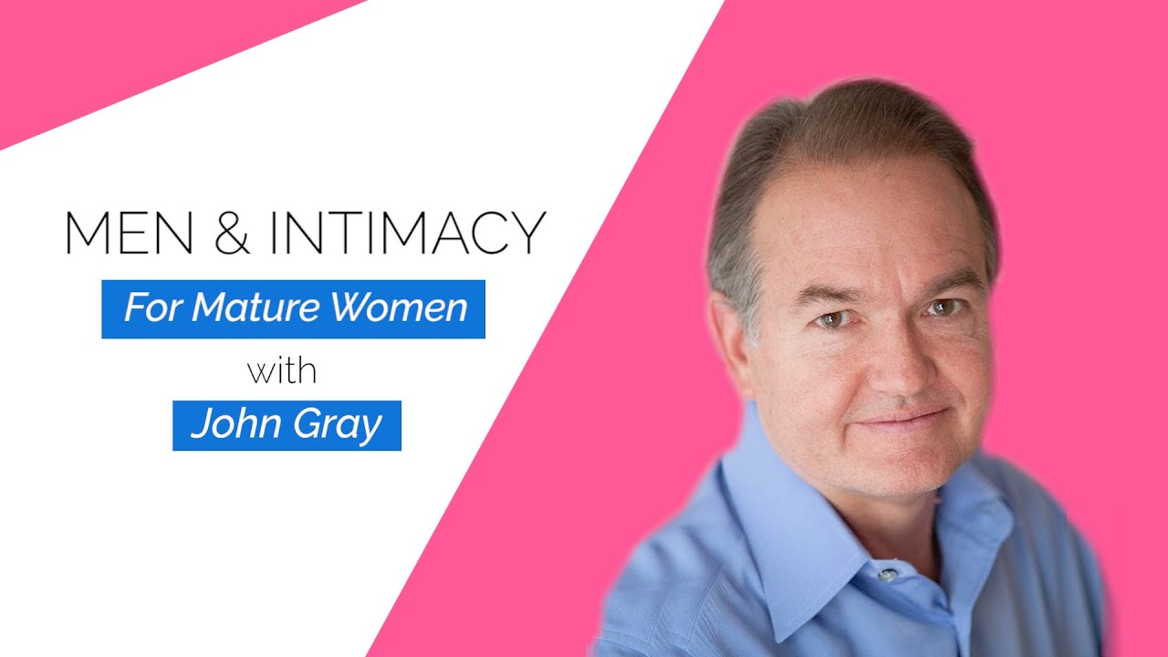 John Gray-Understand Men (& Have Love & Intimacy With A Man)-Men Are From Mars