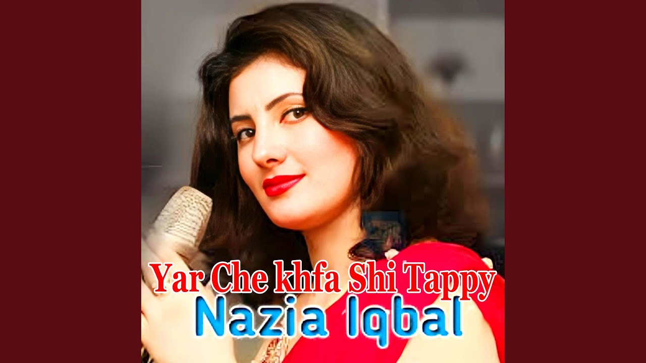 Yar Che Khfa Shi Tappy