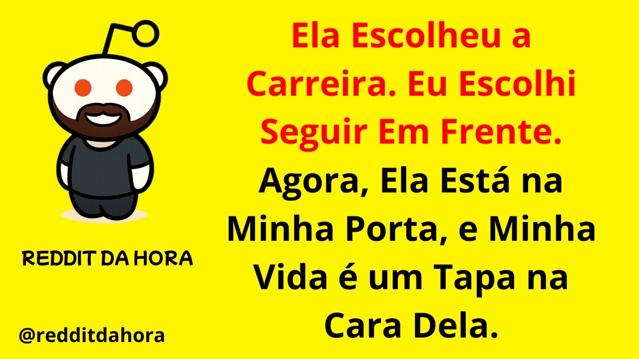 Ela Escolheu a Carreira. Eu Escolhi Seguir Em Frente. Agora, Ela Está na Minha Porta.