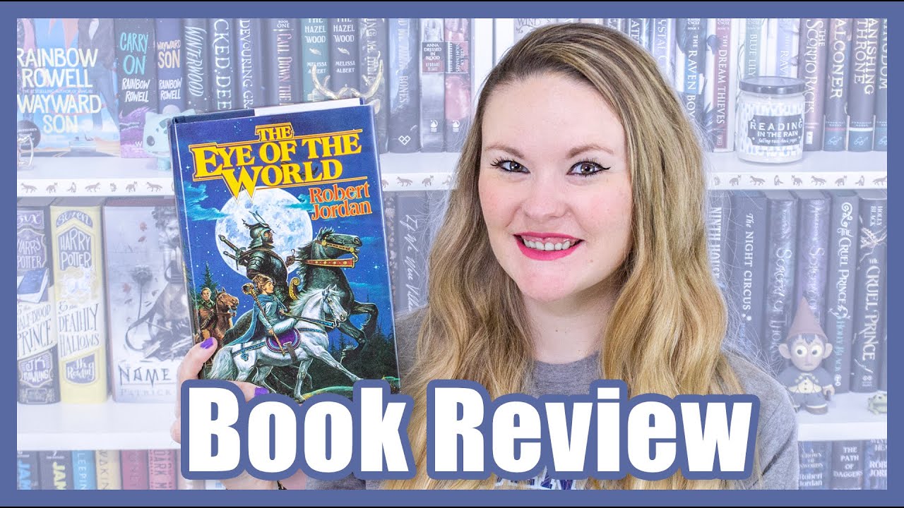 Wheel of Time | Eye of the World Book Review
