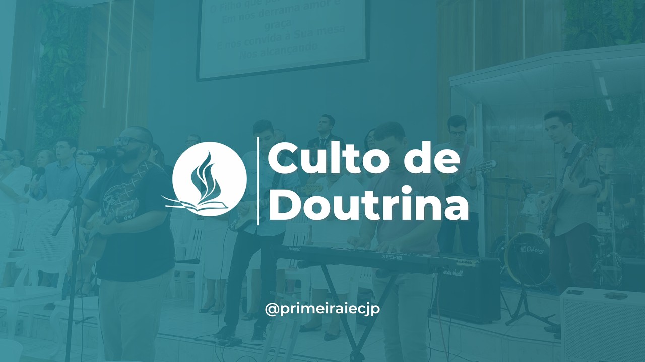 [19/03/2026] - Culto de Doutrina
