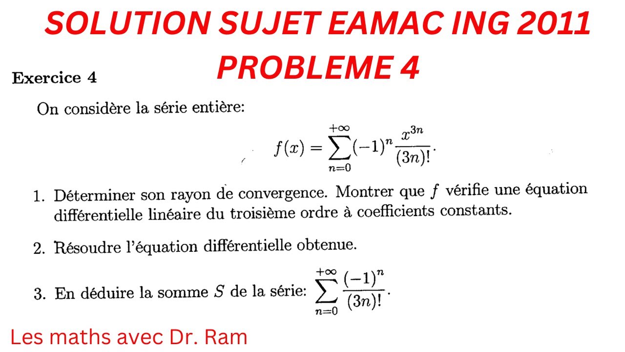 Solution du probleme 4 du concours EAMC 2011 pour le niveau Ing et CCA.
