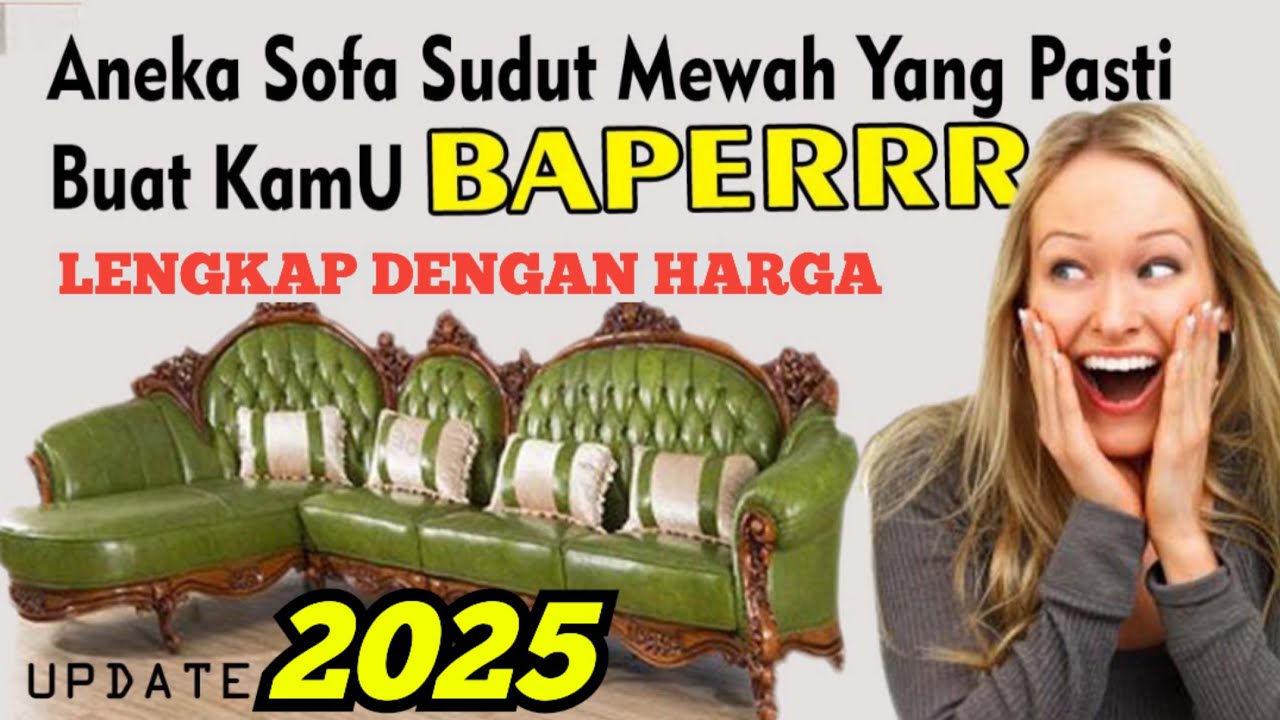 24 LIST SOFA SUDUT MEWAH UPDATE 2024 2025 terbaru